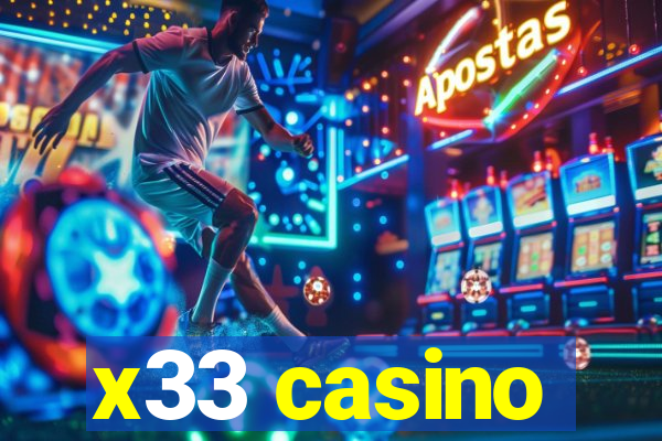 x33 casino